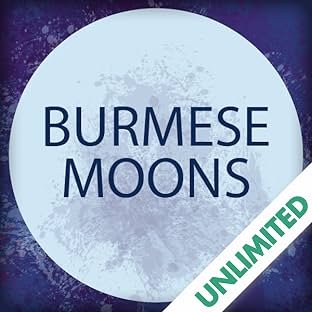 Burmese Moons